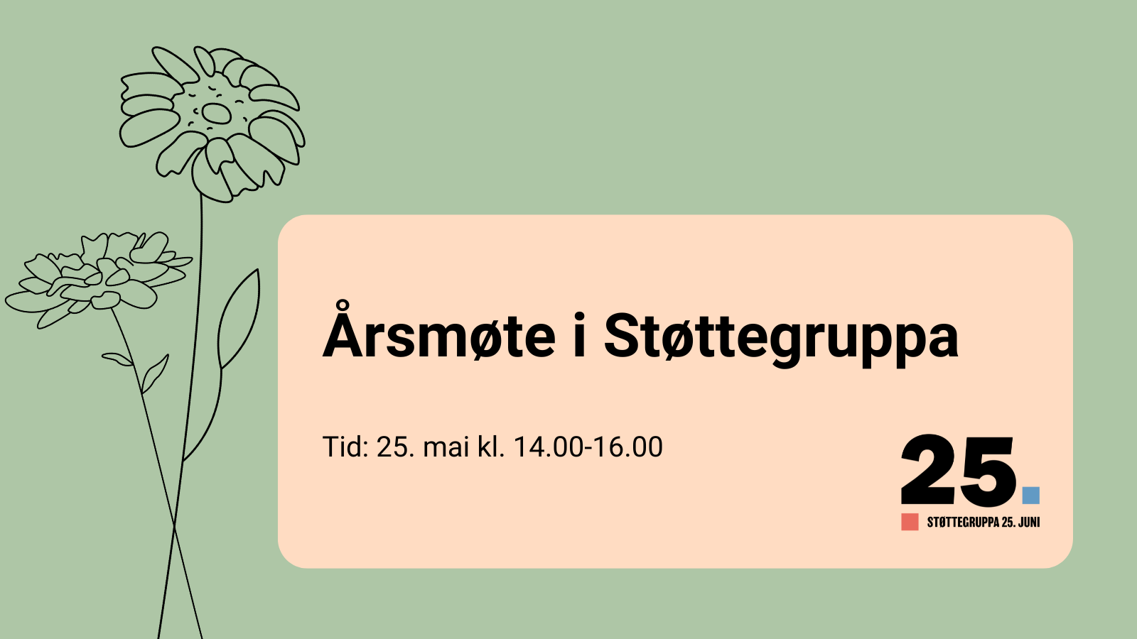 Årsmøte i Støttegruppa 25. juni